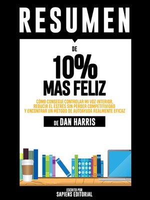 cover image of Resumen De 10% Mas Feliz